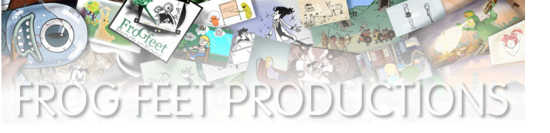 FROG FEET ANIMATION PRODUCTIONS